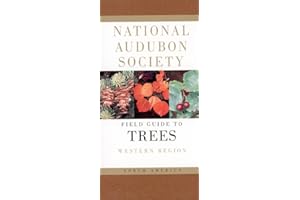 National Audubon Society Field Guide to North American Trees: Western Region