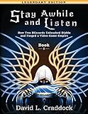 Stay Awhile and Listen: Book I Legendary Edition: How Two Blizzards Unleashed Diablo and Forged a Video-Game Empire cover