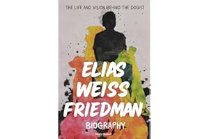 Elias Weiss Friedman Biography: The Life and Vision Behind The Dogist