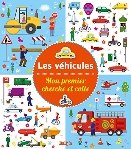 Mon premier cherche et colle : Les véhicules by (Paperback)
