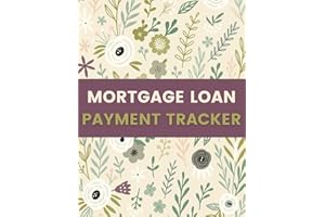 Mortgage Loan Payment Tracker (8.5 x 11 Inches): Floral Designed Notebook – Home Loan Installment, Interest & Balance Trackin