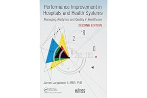 Performance Improvement in Hospitals and Health Systems (HIMSS Book Series)
