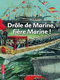 Drôle de marine, fière marine !