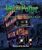 Harry Potter and the Prisoner of Azkaban: The Illustrated Edition
