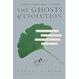 The Ghosts Of Evolution: Nonsensical Fruit, Missing Partners, and Other Ecological Anachronisms