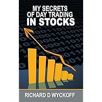 My Secrets Of Day Trading In Stocks