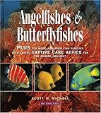 Angelfishes & Butterflyfishes: Reef Fishes Series