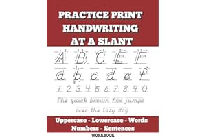 Arrow Guided Dnealian Print Handwriting at a Slant: Slanted Manuscript Handwriting Practice with Uppercase, Lowercase, Number