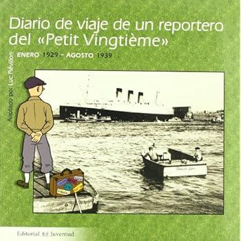 Diario de viaje de un reportero del Petit