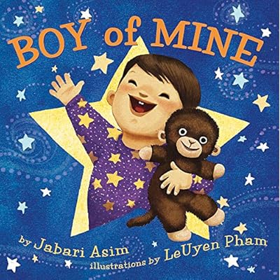 Boy of Mine Board book &ndash; Illustrated, April 1, 2010