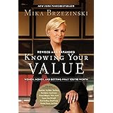 Know Your Value: Women, Money, and Getting What You're Worth (Revised Edition)