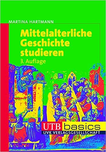 Mittelalterliche Geschichte Studieren Utb Basics Band 2575 Amazon De Hartmann Martina Bucher Mittelalterliche Geschichte Studieren Utb Basics Band 2575 Amazon De Hartmann Martina Bucher
