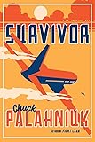 Survivor: A Novel