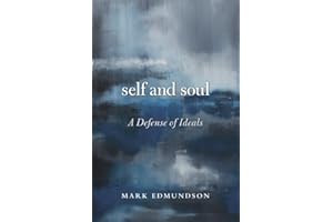 Self and Soul: A Defense of Ideals