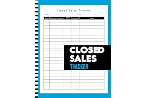 Closed Sales Tracker: Sales Deal Tracker Journal – Record Closed Deals, Client Conversions & Revenue Goals – B2B/Retail Logbo