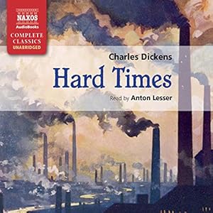 Hard Times (Naxos Edition) - Charles Dickens