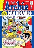 Archie: Best of Dan DeCarlo Volume 1 by 