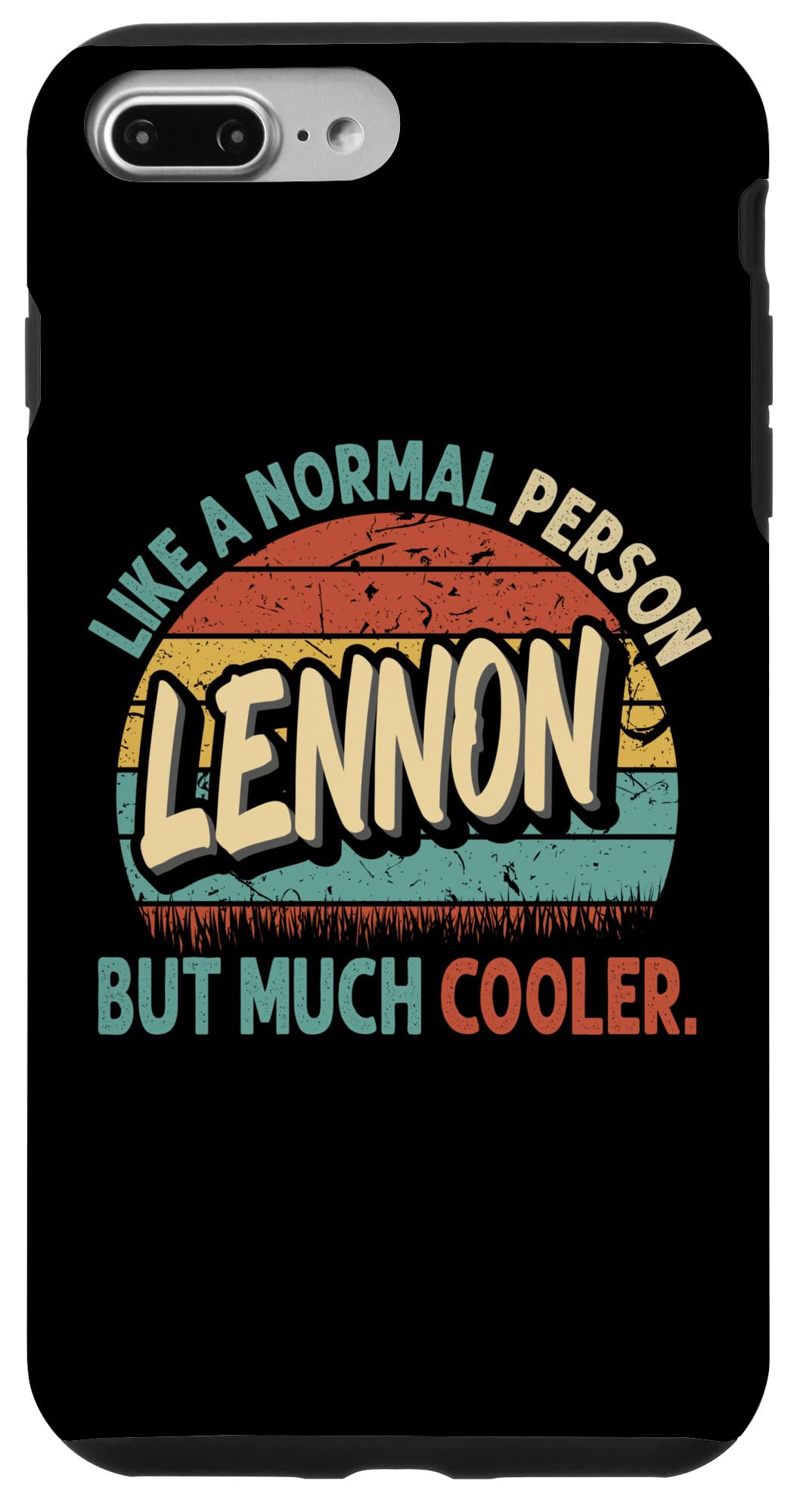 iPhone 7 Plus/8 Plus LENNON Like A Normal Person But Much Cooler Vintage Case