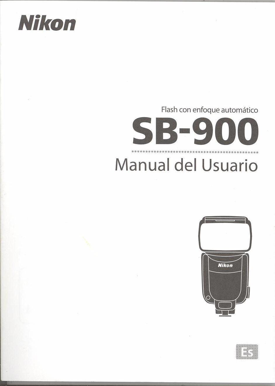 Nikon Autofocus Speedlight SB-900 Instruction Manual (Original Spanish Only  Manual del Usuario): Amazon.com: Books