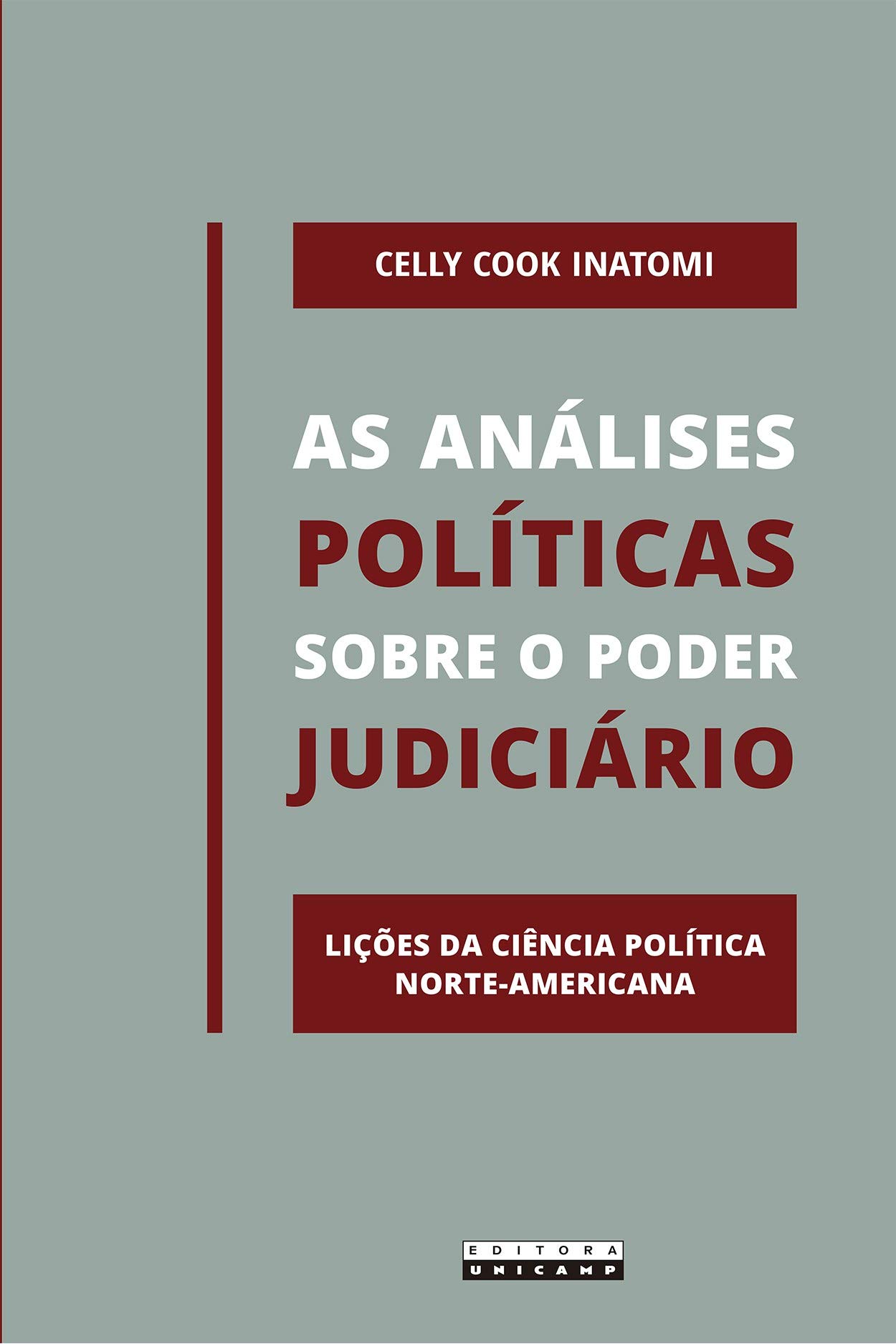 As Análises Políticas Sobre o Poder Judiciário: Lições da Ciência Política Norte-americana | Amazon.com.br