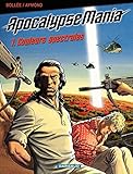 Apocalypse Mania - tome 1 - Couleurs spectrales (French Edition) by Bollée, Aymond
