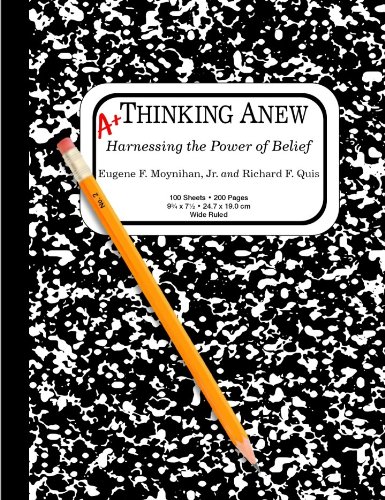 Thinking Anew: Harnessing the Power of Belief Thinking Anew: Harnessing the Power of Belief