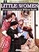 Little Women (Illustrated)