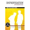 Improvisation at the Speed of Life: The TJ and Dave Book: T.J ...