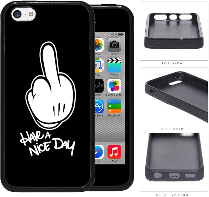 Dessin Anime Doigt D Honneur Citation Have A Nice Day En Caoutchouc En Silicone Tpu Telephone Portable Coque Apple Iphone 5 C Amazon Fr High Tech