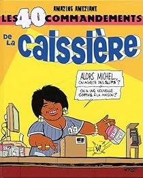 Les  40 commandements de la caissière