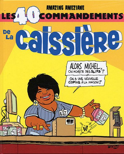 Les  40 commandements de la caissière