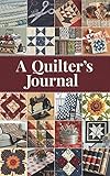 A Quilter's Journal by Lisa Bongean