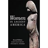Women in Ancient America, 2nd ed.