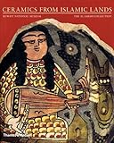 Ceramics from Islamic Lands by 