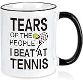Slugeren Tennis Gifts for Women Men - Tears of the People I Beat at Tennis Coffee Mug 11 Oz, Funny Chirstmas Birthday Gift Coach Friends Family
