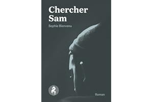Chercher Sam (French Edition)