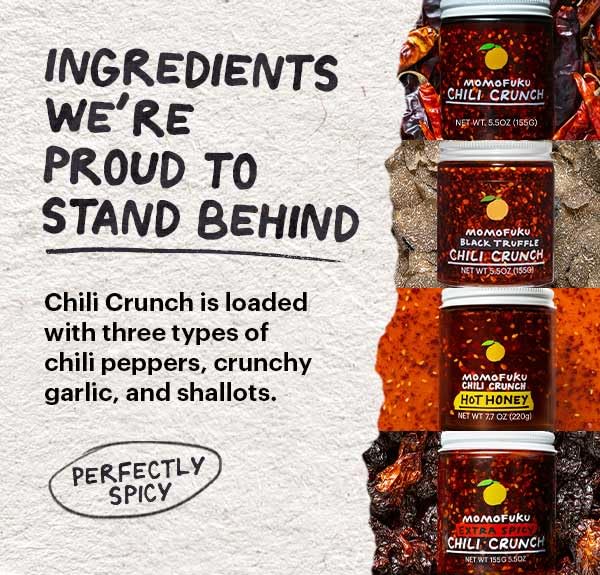 MOMOFUKU CHILI CRUNCH BY DAVID CHANG, (5.5 OUNCES), CHILI OIL WITH CRUNCHY GARLIC AND SHALLOTS, SPICY CHILI CRISP
