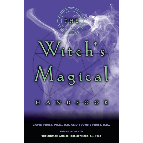 The Witch's Magical Handbook: Frost, Gavin, Frost, Yvonne