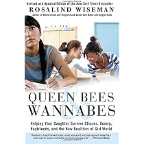 Amazon.com: Queen Bees and Wannabes: Helping Your Daughter Survive ...