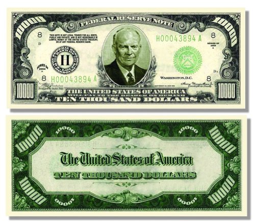 Eisenhower $10,000 Dollar Novelty Bill - 10 Count with Bonus Clear Protector & Christopher Columbus Bill