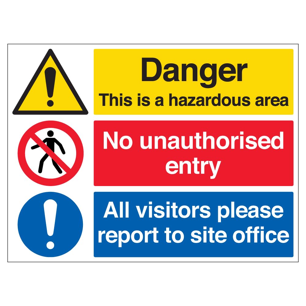 V Safety Hazardous Area/No Unauthorised Entry/Report To Site Office - Correx® 600 x 450 mm Safety Sign