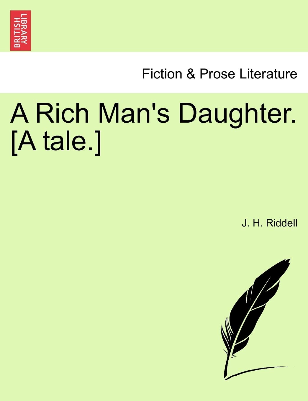 A Rich Man S Daughter A Tale Amazon Co Uk Riddell J H Books