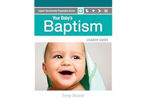 Your Baby's Baptism Leader Guide