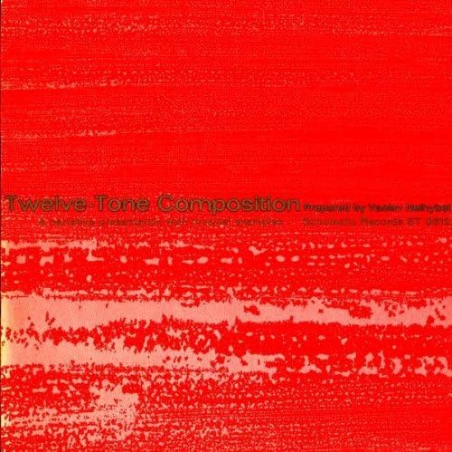 Twelve-Tone Composition Prepared Vaclav Nelhybel