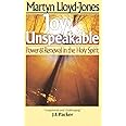 Joy Unspeakable: Power and Renewal in the Holy Spirit