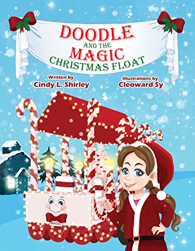 Doodle and the Magic Christmas Float