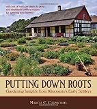 Putting Down Roots: Gardening Insights from