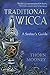 Traditional Wicca: A Seeker's Guide