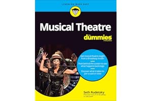 Musical Theatre For Dummies