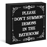 Funny Gothic Bathroom Sign Decor Goth Spooky Please Don't Summon Demons in the Bathroom Black Wood Block Sign